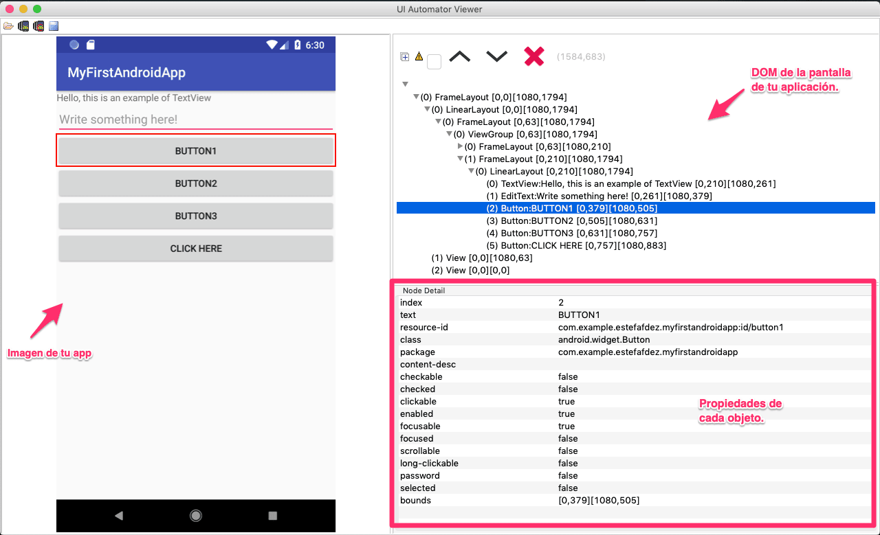 Interfaz de UIAutomatorViewer con tres paneles etiquetados: la imagen de la app, el árbol DOM de la pantalla y las propiedades de cada objeto.