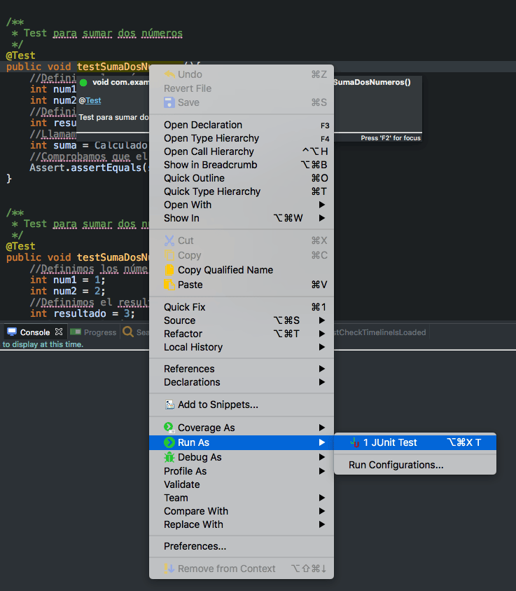 Menú contextual de Eclipse con la opción Run As > JUnit Test.